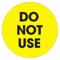 Label, Do Not Use, Circle 2 Inch Size