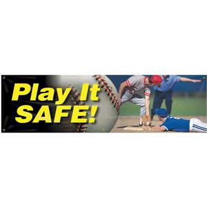 ACCUFORM SIGNS MBR818 Banner „Play It Safe“ 28 x 96 Zoll | AC4XHW 31A734