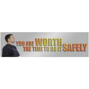 ACCUFORM SIGNS MBR872 Banner „You Are Worth The Time“ 28 x 96 Zoll | AC4XJM 31A749