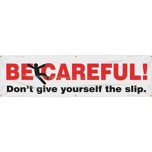 ACCUFORM SIGNS MBR873 Banner „Be Careful Dont Slip“ 28 x 96 Zoll | AC4XKU 31A778