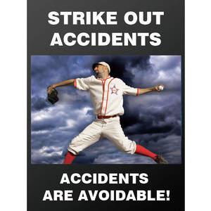 ACCUFORM SIGNS PST183 Poster Strike Out Accidents 18 x 24 Inch | AC4WYX 31A061
