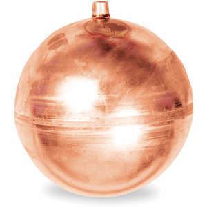 APPROVED VENDOR 3FXE4 Float Ball Round Copper 6 In | AC9DYR