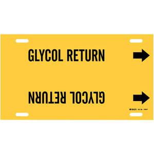 BRADY 4189-G Pipe Marker Glycol Return Y 8 To 9-7/8 In | AE4KYV 5LFV3