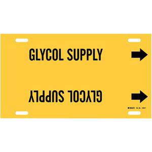 BRADY 4190-F Pipe Marker Glycol Supply Y 6 To 7-7/8 In | AE4KYX 5LFV5