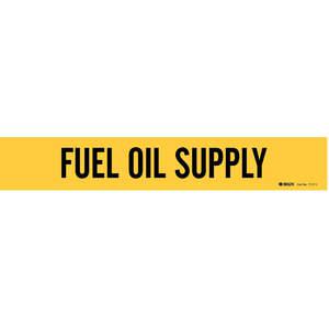 BRADY 7117-1 Pipe Marker Fuel Oil Supply 2-1/2 To 7-7/8in | AE2ZVA 5ADA5
