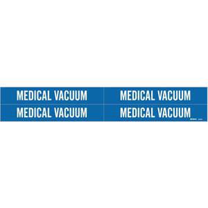 BRADY 7185-4 Pipe Marker Medical Vacuum 3/4 To 2-3/8 In | AE2ZLF 5ACC2