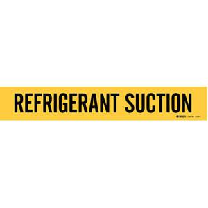 BRADY 7236-1 Pipe Marker Refrigerant Suction Yellow | AF4GHD 8VX71