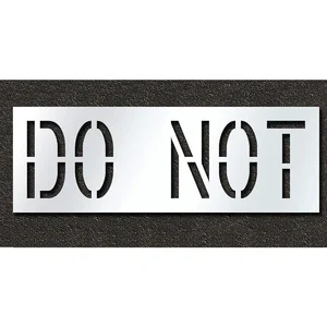 RAE STL-116-71835 Pavement Stencil Do Not 18 Inch | AH2JLK 29EL92