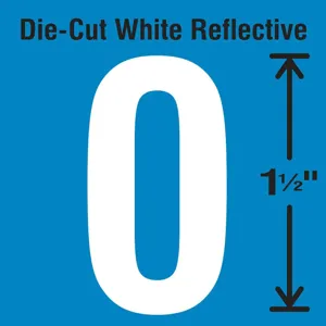 STRANCO INC DWR-1.5-0-5 Die-Cut Reflective Number Label 0 PK5 | AH3AAZ 30WY43