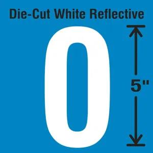 STRANCO INC DWR-5-0-5 Die-Cut Reflective Number Label 0 PK5 | AH3ACN 30WY79