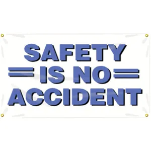 ACCUFORM SIGNS MBR410 Banner Safety Is No Accident 24 x 48 Inch | AC4XGK 31A701