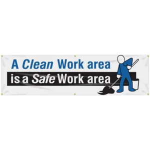 ACCUFORM SIGNS MBR803 Banner A Clean Work Area 28 x 96 Inch | AC4XHM 31A726