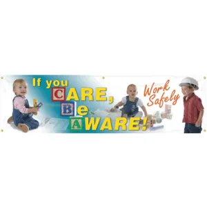 ACCUFORM SIGNS MBR810 Banner If You Care Be Aware 28 x 96 Inch | AC4XJD 31A741