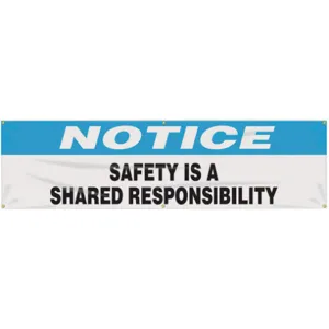 ACCUFORM SIGNS MBR816 Banner Safety Is A Shared 28 x 96 Inch | AC4XKZ 31A783