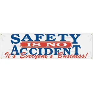 ACCUFORM SIGNS MBR824 Banner Safety Is No Accident 28 x 96 Inch | AC4XJL 31A748