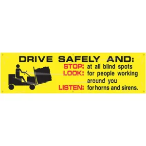 ACCUFORM SIGNS MBR830 Banner Drive Safely And 28 x 96 Inch | AC4XHP 31A728