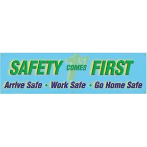 ACCUFORM SIGNS MBR833 Banner Safety Comes First 28 x 96 Inch | AC4XHT 31A731