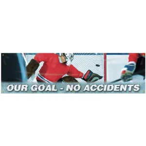 ACCUFORM SIGNS MBR838 Banner Our Goal No Accidents 28 x 96 In | AC4XJP 31A751