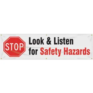 ACCUFORM SIGNS MBR863 Banner Look Listen For 28 x 96 Inch | AC4XKC 31A763