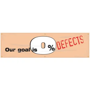 ACCUFORM SIGNS MBR926 Banner Our Goal Is 0 Defects 28 x 96 Inch | AC4XGU 31A709