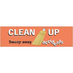 ACCUFORM SIGNS MBR958 Banner Clean Up Sweep Away 28 x 96 Inch | AC4XHF 31A720