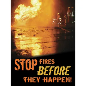 ACCUFORM SIGNS PST140 Poster Stop Fires Before 18 x 24 Inch | AC4WYL 31A051