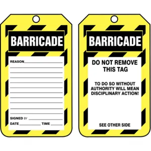 ACCUFORM SIGNS TAB107CTP Barricade Tag 5-3/4 x 3-1/4 - Pack Of 25 | AD4TTQ 43Z356