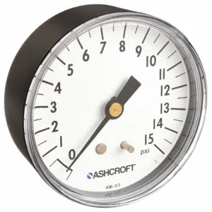 ASHCROFT 25W1005PH02B15# Industrial Pressure Gauge, 0 To 15 PSI, 2 1/2 Inch Dial, 1/4 Inch Npt Male, Center Back | CN8XTG 33HR20