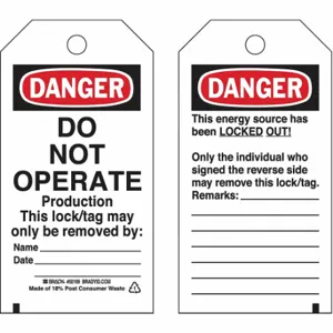 BRADY 133552 Lockout Tag, Danger, Danger Do Not Operate, Polyester, Date/Name/Remarks, Write-On Surface | CP2FHU 489L49