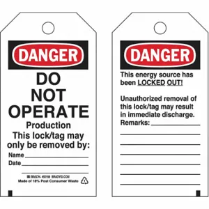 BRADY 133551 Lockout Tag, Danger, Danger Do Not Operate, Polyester, Date/Name/Remarks, Write-On Surface | CP2FHT 489L48