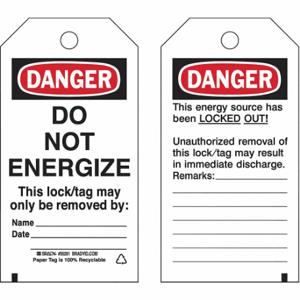 BRADY 133563 Lockout Tag, Danger, Do Not Remove Tag, Polyester, Date/Name/Remarks, Write-On Surface | CP2FHY 489L53