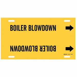 BRADY 4015-G Pipe Marker, Boiler BloWidthown, Yellow, Black, Fits 8 to 9 7/8 Inch Pipe OD | CU2VXD 9HV94