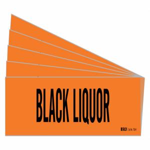 BRADY 7324-1-PK Pfeifenmarkierer, Legende: Black Liquor, 2 1/4 Zoll x 14 Zoll Größe | CH6MBW 781YN6