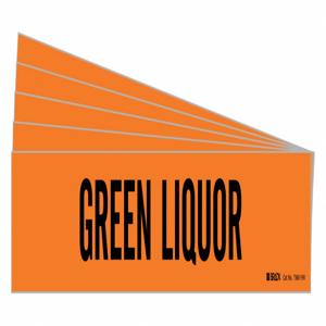 BRADY 7360-1HV-PK Pipe Marker, Legend: Green Liquor, Iiar System Abbreviation Not Applicable | CH6MFT 781XY8