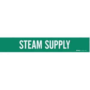 BRADY 7414-1HV Pipe Marker Steam Supply Green 8 Inch Or Larger | AE3ZDB 5GXD4