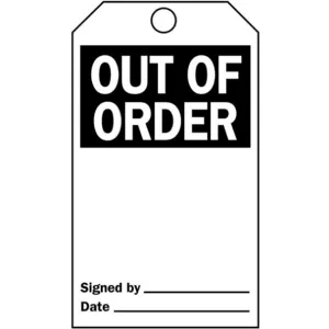 BRADY 76215 Out Of Order Tag 5-3/4 x 3 Inch Black/white - Pack Of 25 | AE6HTR 5T158