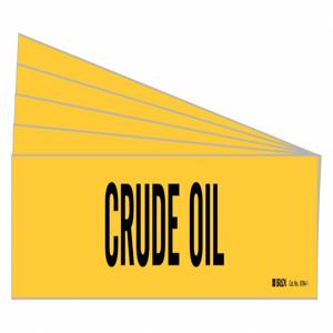 BRADY 8784-1-PK Pipe Marker, Legend: Crude Oil, 2 1/4 Inch x 14 Inch Size | CH6MWJ 781XU5