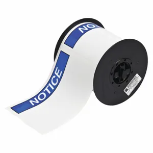 BRADY B30-25-595-ANSINO Precut Label Roll, Notice, Notice Header, 4 x 6 Inch Size, Vinyl, White, Outdoor | CP2KWX 6XHA4