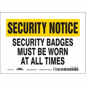 CONDOR 453N85 Security Sign, Security Notice, 7 Inch Width, 5 Inch Height, English, Vinyl | CE9JQE