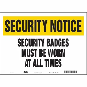 CONDOR 453N87 Security Sign, Security Notice, 14 Inch Width, 10 Inch Height, English, Vinyl | CE9JRD