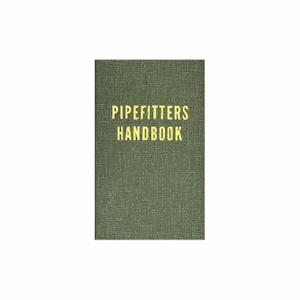 INDUSTRIAL PRESS 9780831130190 Lehrbuch, Pipefitters Handbook, Hardcover, Englisch | CR4NJT 40CJ14