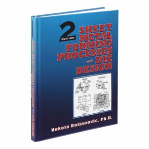 INDUSTRIAL PRESS 9780831134921 Lehrbuch, Sheet Metal Forming Processes and Die Design, Hardcover, Englisch | CR4NKQ 40CJ18