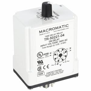 MACROMATIC TR-50221-04 Time Relay, On Delay, 0.05 Sec, 240VAC | AG3UEB 33VA94