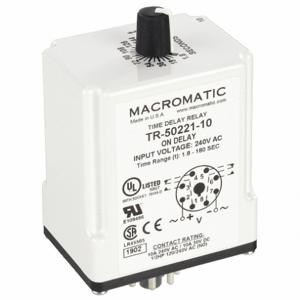 MACROMATIC TR-50221-10 Time Relay, On Delay, 1.8 Sec, 240VAC | AG3UEE 33VA97