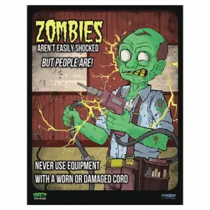 MANCOMM 31P-101-02 Safety Poster, 12 X 16 Inch Nominal Sign Size, Zombies Poster Series, Clear Film Laminate | CT2EBC 52TE37