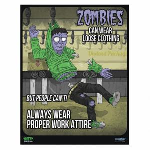 MANCOMM 31P-111-02 Safety Poster, Zombies Poster Series, 12 X 16 Inch Nominal Sign Size, Clear Film Laminate | CT2EDP 52TE47