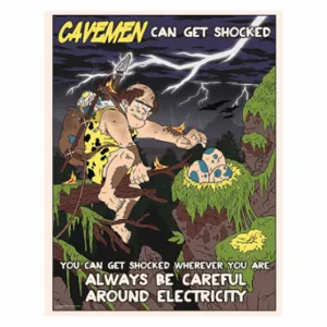 MANCOMM 31P-615-02 Safety Poster, 21 X 27 Inch Nominal Sign Size, Caveman Safety Posters, Clear Film Laminate | CT2EBF 52TE60