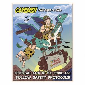 MANCOMM 31P-621-02 Safety Poster, 21 X 27 Inch Nominal Sign Size, Clear Film Laminate, Caveman Safety Posters | CT2EBK 52TE72