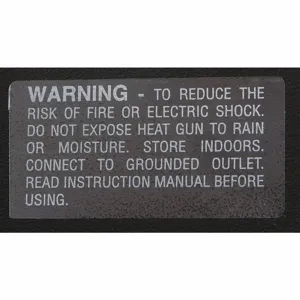 MASTER APPLIANCE 51411 Warning Label | CJ3TWW 25WA37