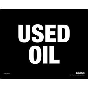 OIL SAFE 289103 Label, Used Oil, Adhesive, 8.5 Inch x 11 Inch Size | CD9VEG
